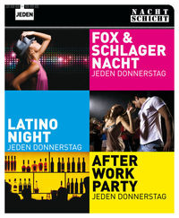 3 Party's @ Nachtschicht: After-Work, Fox- und Schlager und Latino-Night@Nachtschicht
