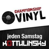Championship Vinyl@Kottulinsky Bar