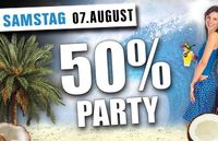 50% Party!@Tollhaus Neumarkt