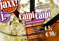 Caipi, Caipi@jaxx! und j.club 