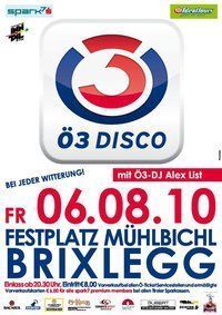 Ö3 Disco@Festplatz Mühlbichl