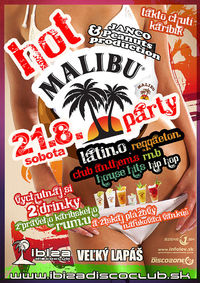 Hot Malibu Latino Party@Ibiza Disco Club