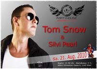 Tom Snow & Silvi Pearl@Partyhouse Reloaded
