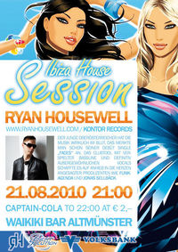 Ibiza House Session with Ryan Housewell@Esplanade Altmünster