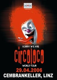 Circo Loco Worldtour@Cembran