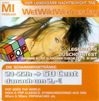 Wet Wild Wednesday@Nachtschicht deluxe