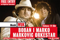 Nightride: Boban I Marko Markovic Orkestar@WUK