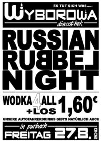 Russian Rubbel Night@Wyborowa