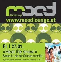 Heat the Snow!@Mood Discolounge