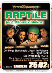 Raptile feat. Monstablokaz@Vulcano