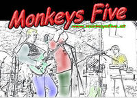 Monkeys Five@Three Monkeys