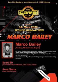 Techno Gladiators - Marco Bailey@Cave Club
