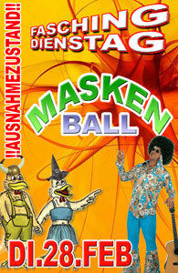 Fasching Dienstag  Maskenball