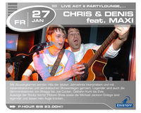 Chris & Denis feat. Maxi@Partyhouse