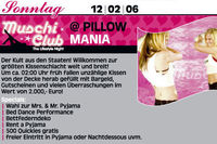 Muschi Club @ Pillow Mania
