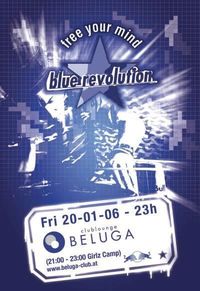 Blue Revolution – free your mind@Beluga