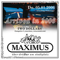 Arrived in 2006@Maximus
