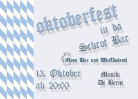 Oktoberfest@Schrot Bar