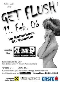 Get Flush - heisser wird's nicht@Kulturhaus