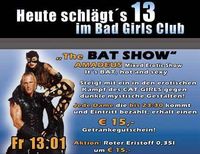 Heute schlägt's 13@Fledermaus