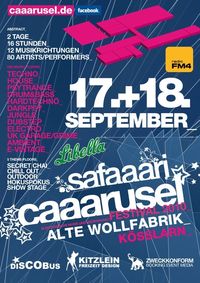 safaaari pres CAAARUSEL Festival@Wollfabrik Kösslarn