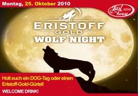 Eristoff Gold Wolf Night@Lusthouse Oepping