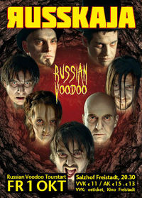 Russkaja - Russian Voodoo Tourstart@Salzhof Freistadt