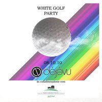 White Golf Party@Déjàvu
