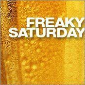 Freaky Saturday@Empire St. Martin