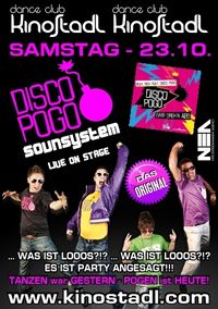 Disco Pogo Soundsystem! @Kino-Stadl