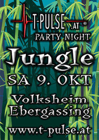 T-Pulse Jungle@Volksheim