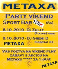 Metaxa Party Víkend