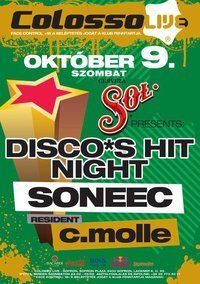 DISCO'S HIT NIGHT! - SONEEC@Colosso Live