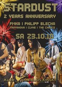 Stardust - 2 Years Anniversary@Klub im Palais Kinsky