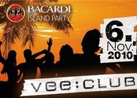 Vee:Club feat. Bacardi Island Party