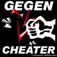 Cheater an die Wand!!!