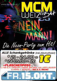 Nein Mann! Die Neon-Party zum Hit!@MCM Weiz light