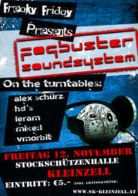 Freaky Friday Presents 'Fogbuster Soundsystem'@Stockschützenhalle