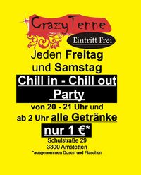 Saturday´s Chill in - Chill out Party@Tenne