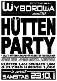 Hüttenparty@Wyborowa