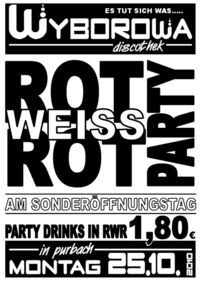 Rot Weiss Rot Party@Wyborowa