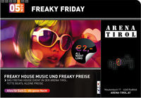 Freaky Friday@Arena Tirol