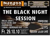 The Black Night Session