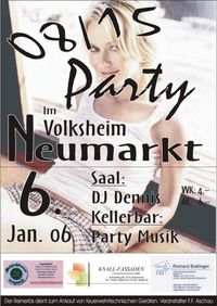 08/15 Party@Volksheim Neumarkt