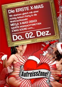 Die erste X-Mas Aufreiss Zone@Club Estate