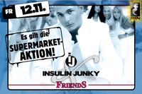 Insulin Junky & Friends