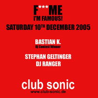 F*ck me, I'm famous!@Club Sonic