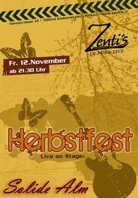 Herbstfest @ Zenti's - Solide Alm@Zentis