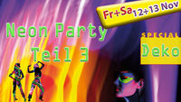 Neon Party Teil 2@Der Knaller