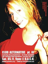 Club Alternative pt. III@B.a.c.h.